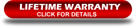 Lifetime Warranty - Click for Details